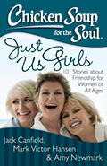 Chicken Soup for the Soul Just Us Girls