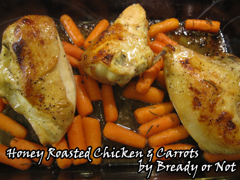 Honey Roasted Chicken and Carrots