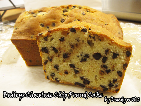 Bready or Not: Baileys Chocolate Chip Pound Cake