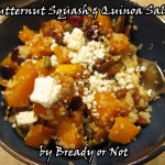 Bready or Not: Butternut Squash and Quinoa Salad