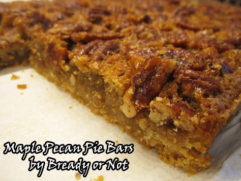 Bready or Not: Maple Pecan Pie Bars