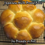 Bready or Not: Japanese Milk Bread Rolls