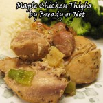 Bready or Not: Maple Chicken Thighs