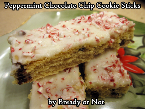 Bready or Not: Peppermint Chocolate Chip Cookie Sticks 