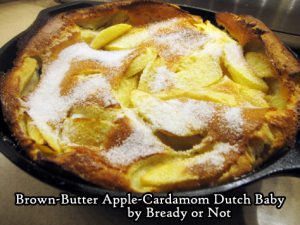 Bready or Not: Brown-Butter Apple-Cardamom Dutch Baby