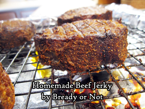 Bready or Not: Homemade Beef Jerky 