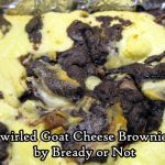 Bready or Not Original: Swirled Goat Cheese Brownies
