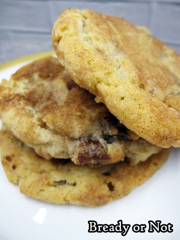 Bready or Not: Praline Snickerdoodles 