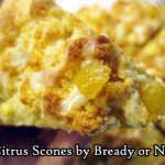 Bready or Not Original: Citrus Scones