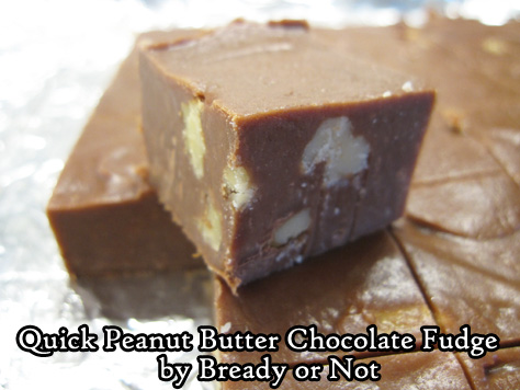 Bready or Not Original: Quick Peanut Butter Chocolate Fudge 