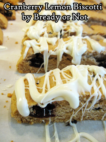 Bready or Not Original: Cranberry Lemon Biscotti 