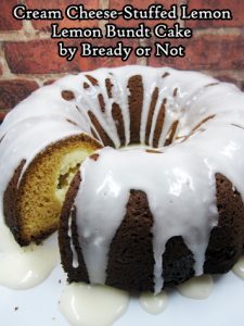 Bready or Not Original: Cream Cheese-Stuffed Lemon Bundt Cake [cake mix]
