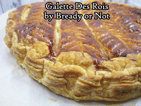 Bready or Not: Galette Des Rois