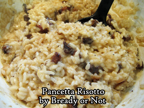 Bready or Not Original: Pancetta Risotto 