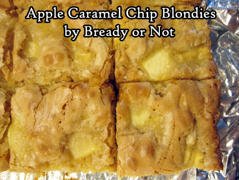 Bready or Not Original: Apple Caramel Chip Blondies 